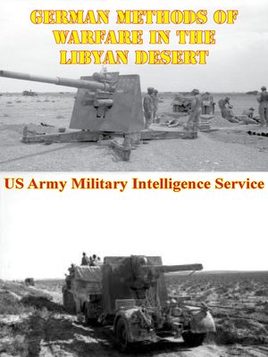 cover image of German Methods of Warfare In the Libyan Desert [Illustrated Edition]